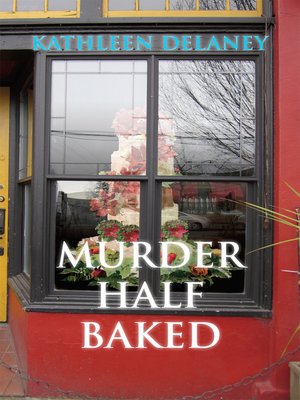 cover image of Murder Half-Baked